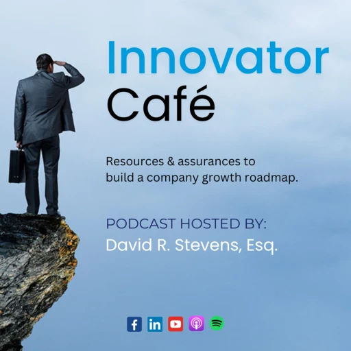 Innovator Café with David R. Stevens