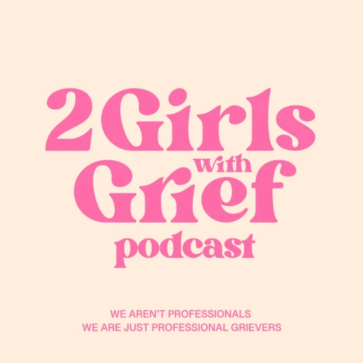 2 Girls With Grief