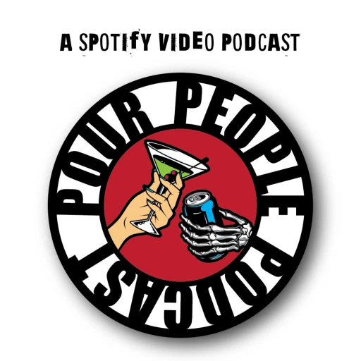 Pour People Podcast