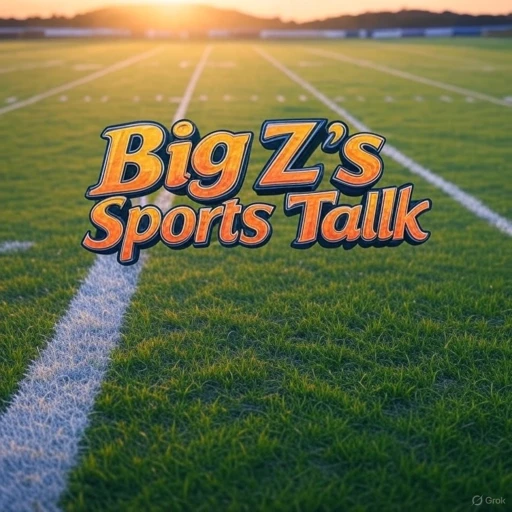 Big Z’s sports talk!