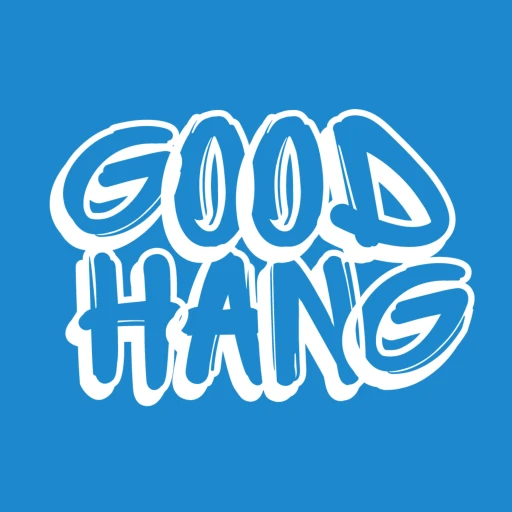 Good Hang
