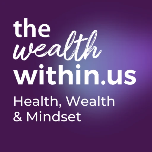 The Wealth Within Us
