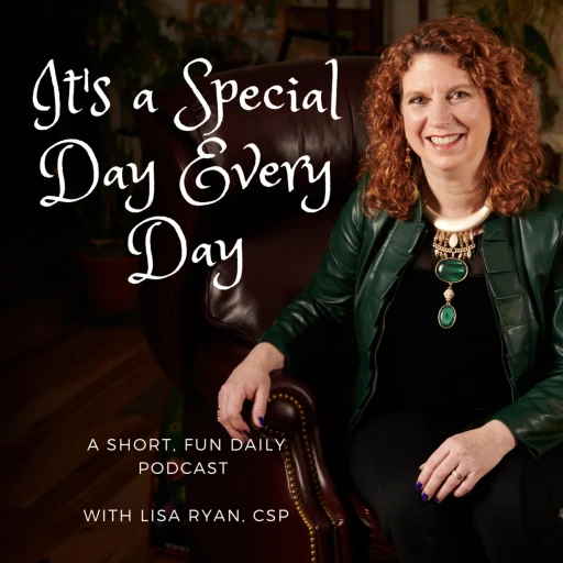 It’s a Special Day Every Day