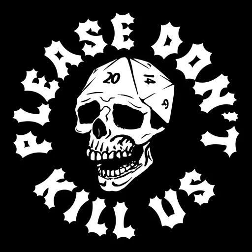 Please Don’t Kill Us: An Interactive D&D Adventure