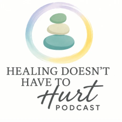 Healing Doesn’t Have to Hurt