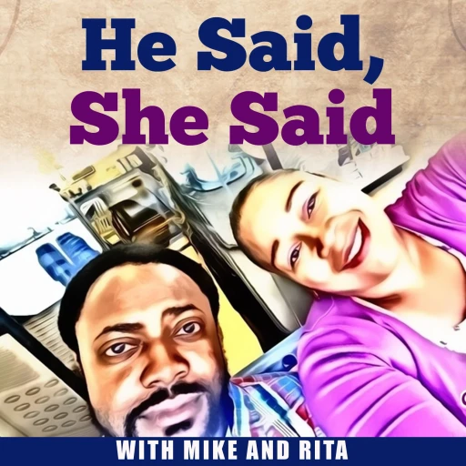 He Said, She Said