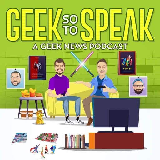 Geek So To Speak Podcast