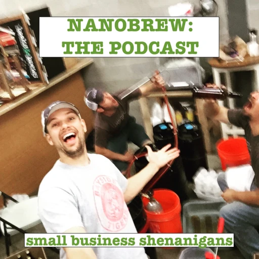 Nanobrew – Small Business Shenanigans