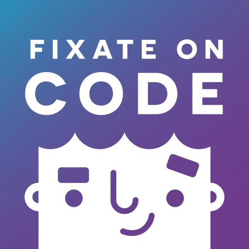 Fixate on Code | Weekly interviews on how to write better code, for frontend developers