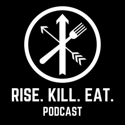 Rise. Kill. Eat. Podcast