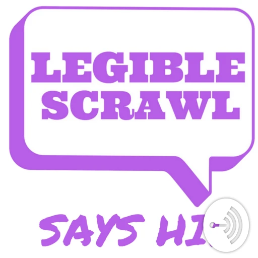 Legible Scrawl Says Hi