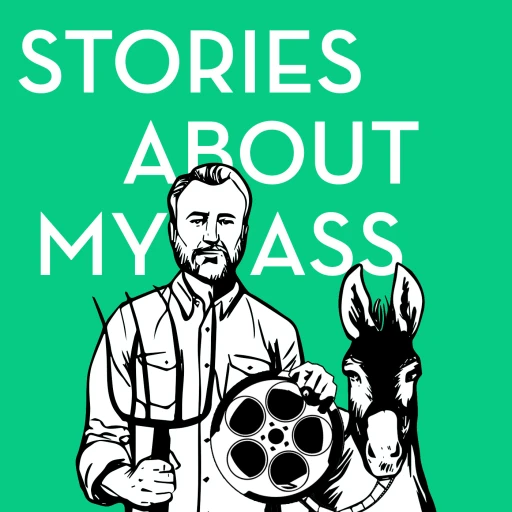 STORIES ABOUT MY ASS