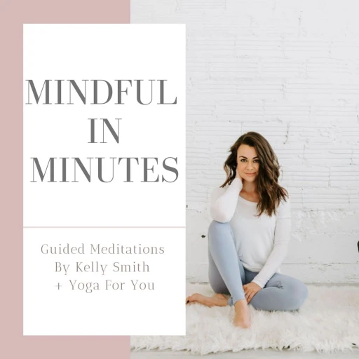 Mindful In Minutes