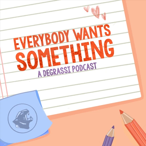 Everybody Wants Something: A Degrassi Jr. High Podcast