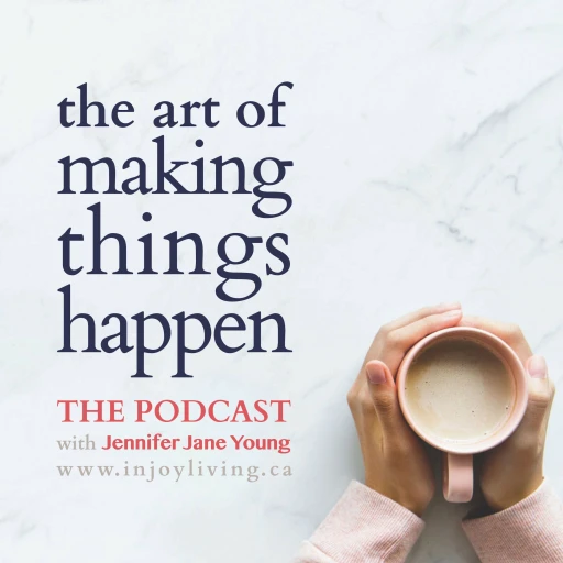 THE ART OF MAKING THINGS HAPPEN